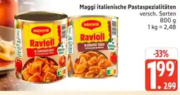 Marktkauf Maggi ravioli in tomatensauce Angebot