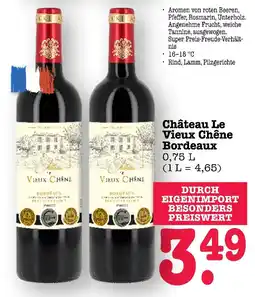 E-Center Château le vieux chêne bordeaux Angebot