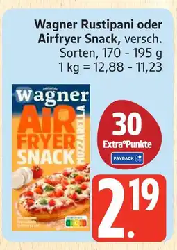 Marktkauf Wagner rustipani oder airfryer snack Angebot