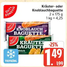 Marktkauf Gut & günstig kräuterbaguette Angebot