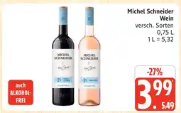 Marktkauf Michel schneider wein Angebot