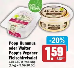 HIT Popp Hummus oder Walter Popp's Veganer Fleischfreisalat Angebot
