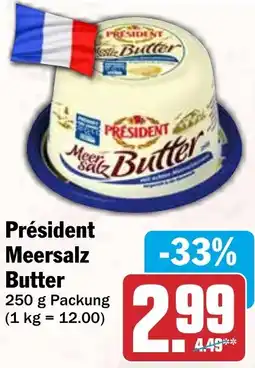 HIT Président Meersalz Butter Angebot