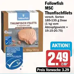 HIT Followfish MSC Thunfischfilets Angebot