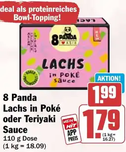 HIT 8 Panda Lachs in Poké oder Teriyaki Sauce Angebot