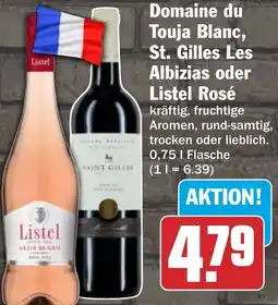 HIT Domaine du Touja Blanc, St. Gilles Les Albizias oder Listel Rosé Angebot