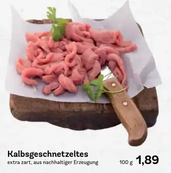 AEZ Kalbsgeschnetzeltes 100g Angebot