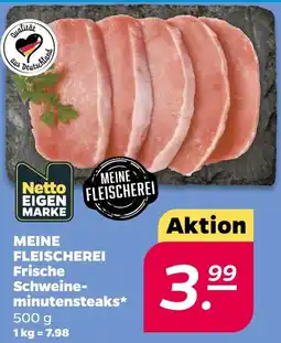 Netto MEINE FLEISCHEREI Frische Schweineminutensteaks Angebot