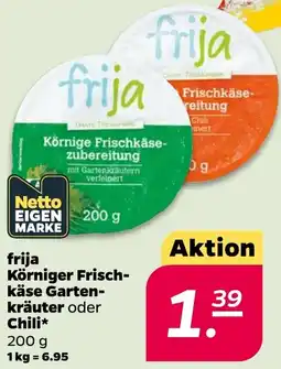 Netto frija Körniger Frischkäse Gartenkräuter oder Chili Angebot