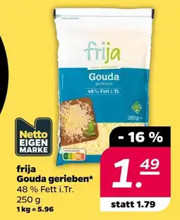 Netto Frija gouda gerieben Angebot