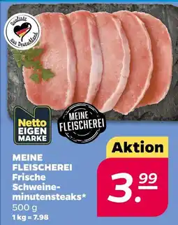 Netto Meine fleischerei frische schweine-minutensteaks Angebot