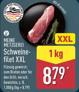 Aldi Nord MEINE METZGEREI Schweinefilet XXL Angebot