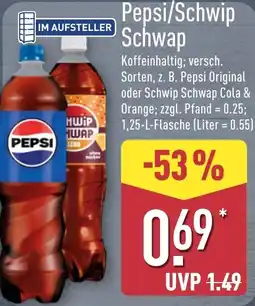 Aldi Nord Pepsi/Schwip Schwap Angebot
