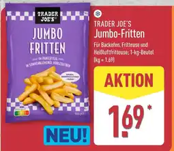 Aldi Nord TRADER JOE'S Jumbo-Fritten Angebot