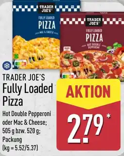 Aldi Nord TRADER JOE'S Fully Loaded Pizza Angebot