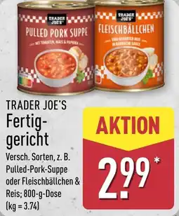 Aldi Nord TRADER JOE'S Fertiggericht Angebot