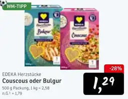 KONSUM EDEKA Herzstücke Couscous oder Bulgur Angebot