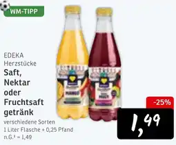 KONSUM EDEKA Herzstücke Saft, Nektar oder Fruchtsaft getränk Angebot