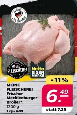 Netto ΜΕΙΝΕ FLEISCHEREI Frischer Mecklenburger Broiler Angebot