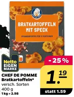 Netto CHEF DE POMME Bratkartoffeln Angebot