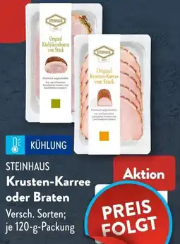 Aldi Süd STEINHAUS Krusten-Karree oder Braten Angebot