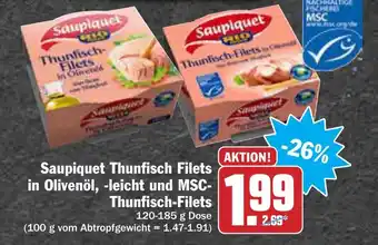 AEZ Saupiquet Thunfisch Filets in Olivenöl, leicht und MSC Thunfisch Filets 120-185g Angebot