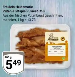 Globus Fräulein Heidemarie Puten-Filetspieß Sweet Chili Angebot