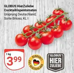 Globus GLOBUS HierZuliebe Cocktailrispentomaten Angebot