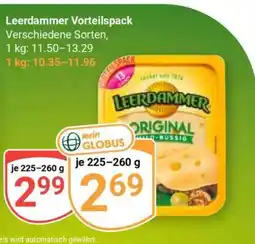 Globus LEERDAMMER Vorteilspack Angebot