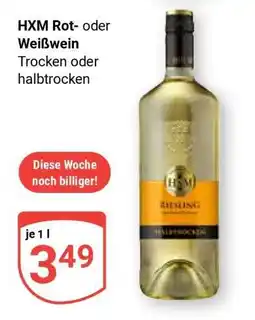 Globus HXM Rot- oder Weißwein Angebot