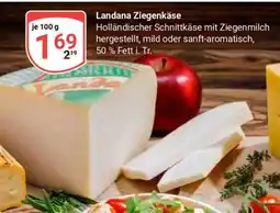 Globus Landana Ziegenkäse Angebot