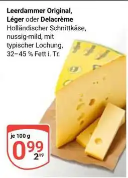 Globus Leerdammer Original, Léger oder Delacrème Angebot