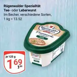 Globus Rügenwalder Spezialität Tee- oder Leberwurst Angebot