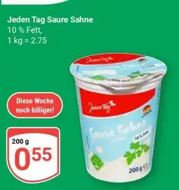 Globus Jeden Tag Saure Sahne Angebot