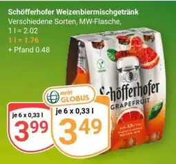 Globus Schöfferhofer Weizenbiermischgetränk Angebot