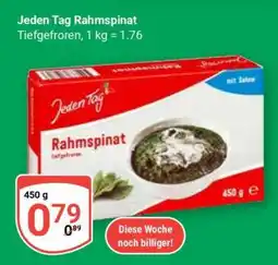 Globus Jeden Tag Rahmspinat Angebot