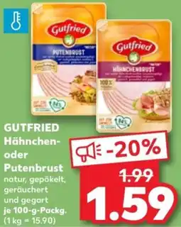 Kaufland GUTFRIED Hähnchen- oder Putenbrust Angebot