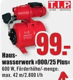 B1 Discount Baumarkt T.I.P Hauswasserwerk 900/25 Plus Angebot