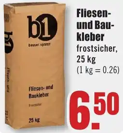 B1 Discount Baumarkt b1 Fliesen-und Baukleber Angebot