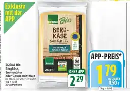 E-Center Edeka bio bergkäse Angebot