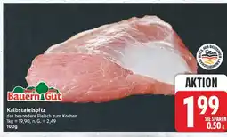 E-Center Bauern gut kalbstafelspitz Angebot