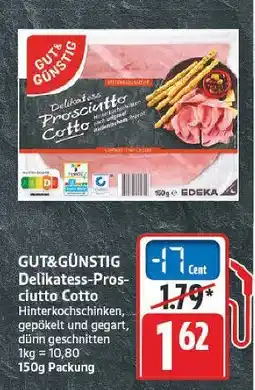 E-Center Gut&günstig delikatess-prosciutto cotto Angebot