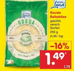 Netto Marken-Discount Gutes land gouda reibekäse Angebot