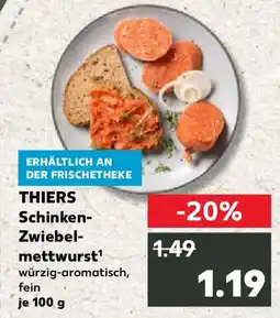 Kaufland THIERS Schinken Zwiebelmettwurst Angebot