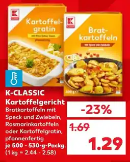 Kaufland K-CLASSIC Kartoffelgericht Angebot
