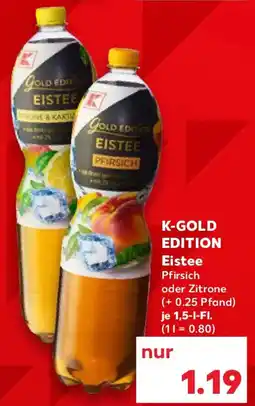Kaufland K-gold edition eistee Angebot