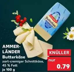 Kaufland Ammerländer butterkäse Angebot