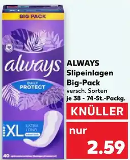 Kaufland ALWAYS Slipeinlagen Big-Pack Angebot