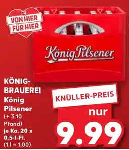 Kaufland Königbrauerei könig pilsener Angebot