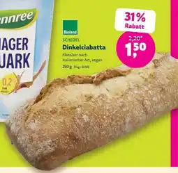 Denns BioMarkt Bioland SCHEDEL Dinkelciabatta Angebot